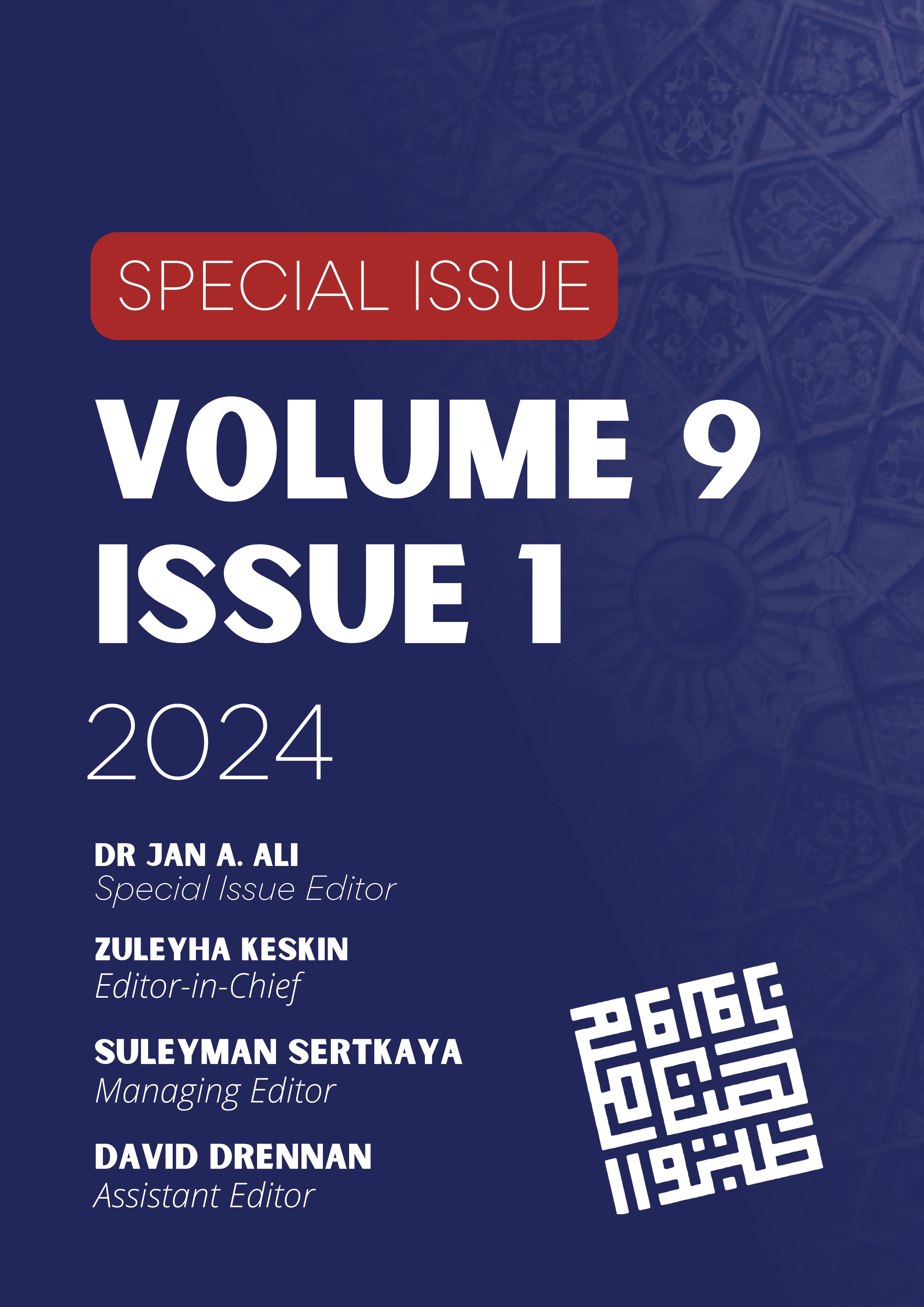 AJIS Volume 9, Issue 1, 2024 Special Issue - Islamic and Muslim Studies in the Period of Great Transformation